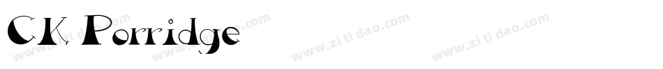 CK Porridge字体转换